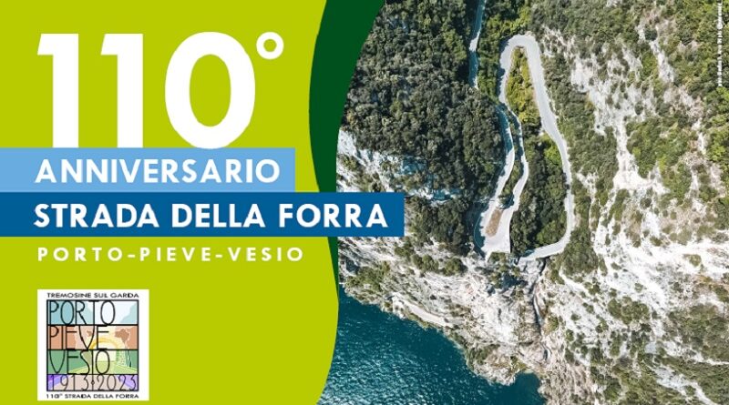 110° Anniversario Strada della Forra: celebrazioni al via!