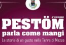 Pestöm parla come mangi: tradizione e gusto nella Terra di Mezzo dal 21 al 24 novembre