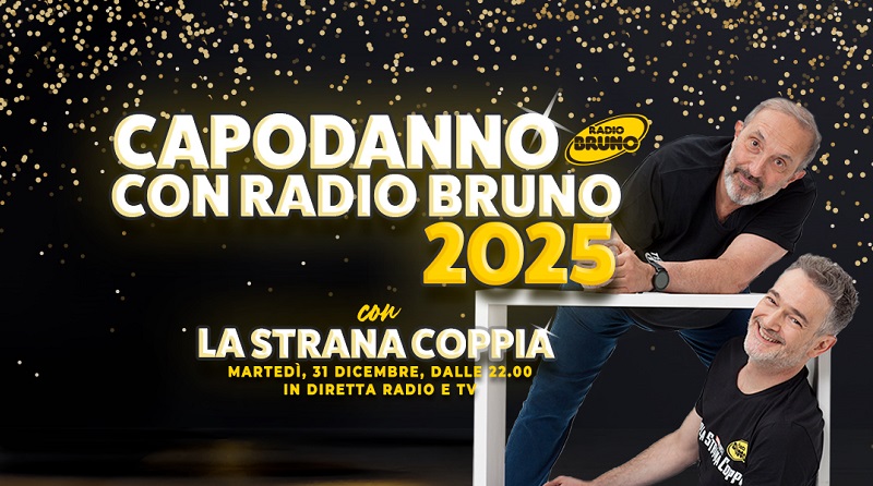 Festeggia il Capodanno con Radio Bruno!